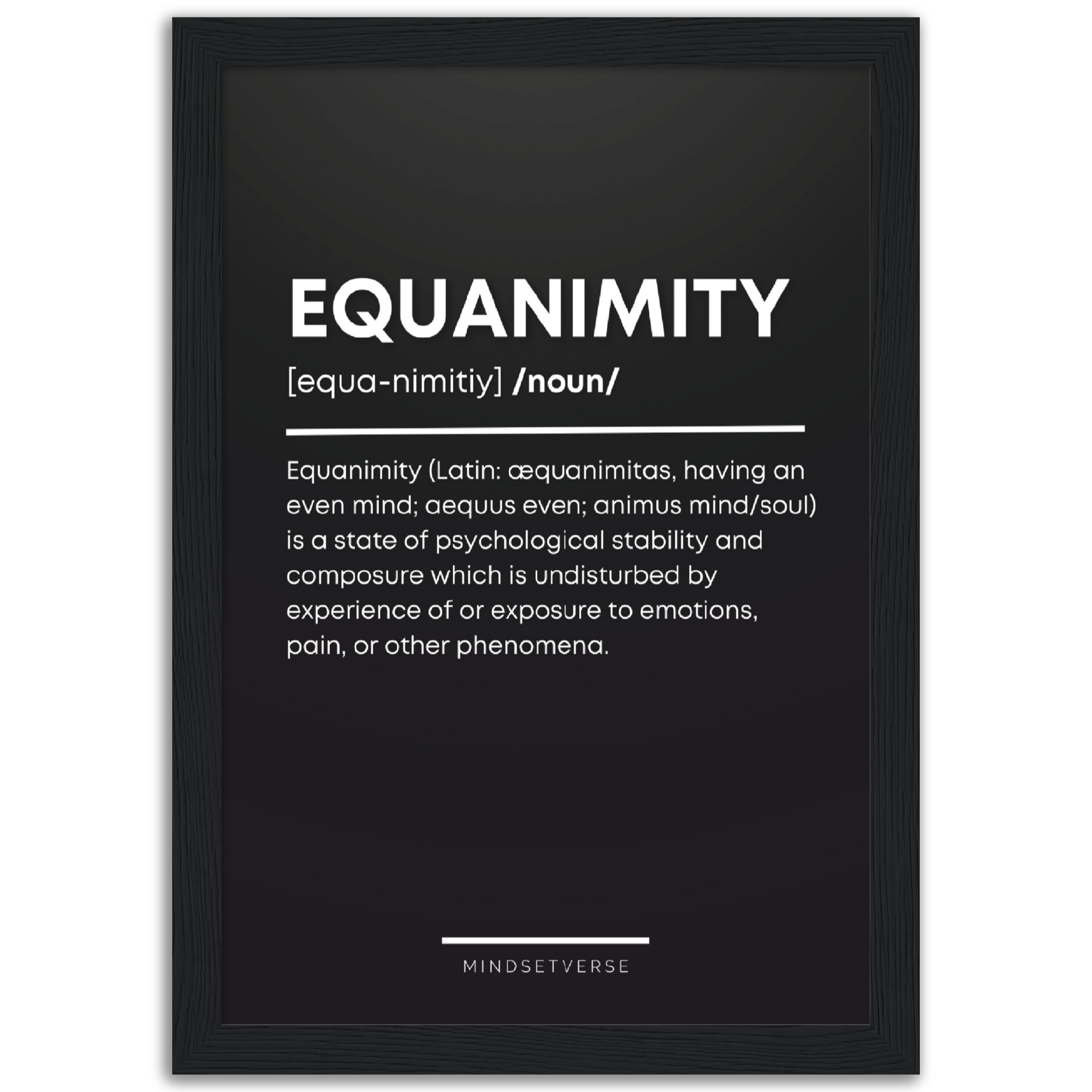 Equanimity Definition Framed Poster