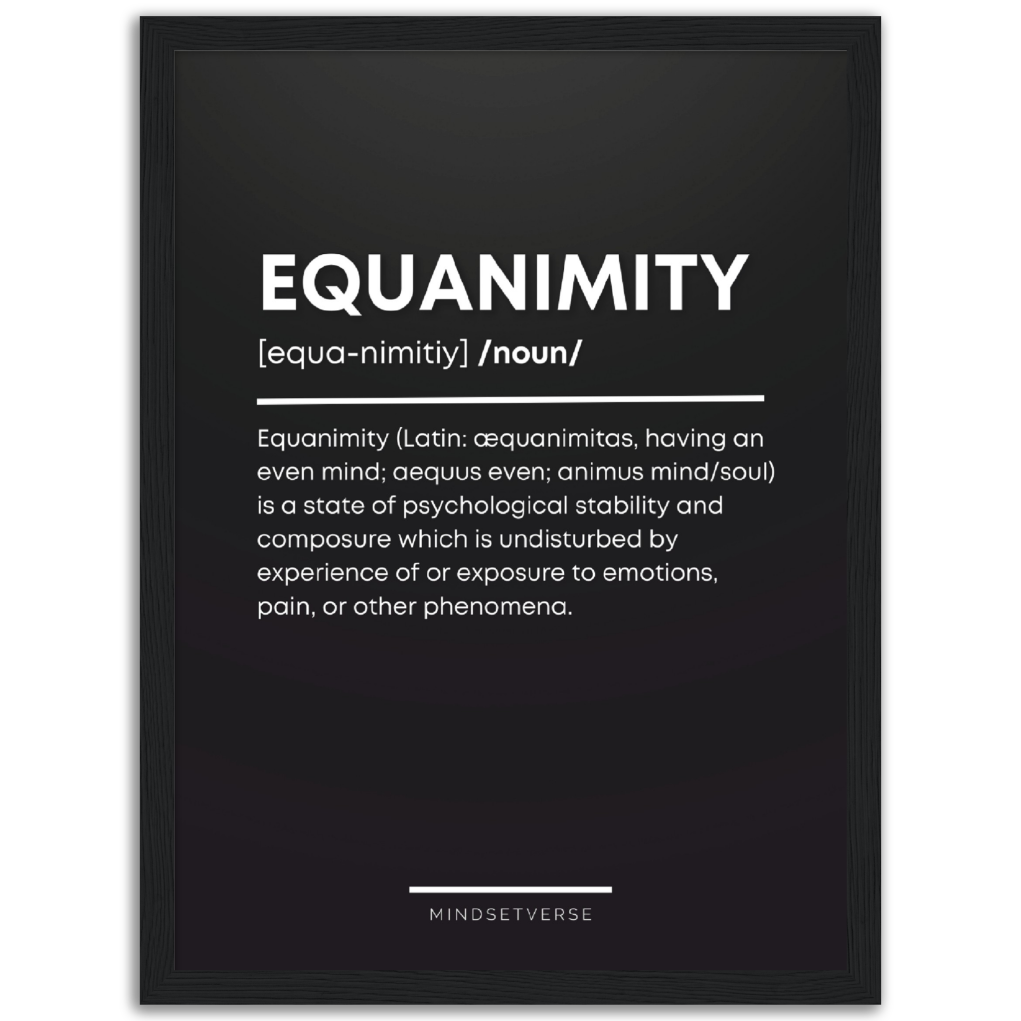 Equanimity Definition Framed Poster