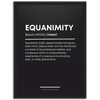 Equanimity Definition Framed Poster