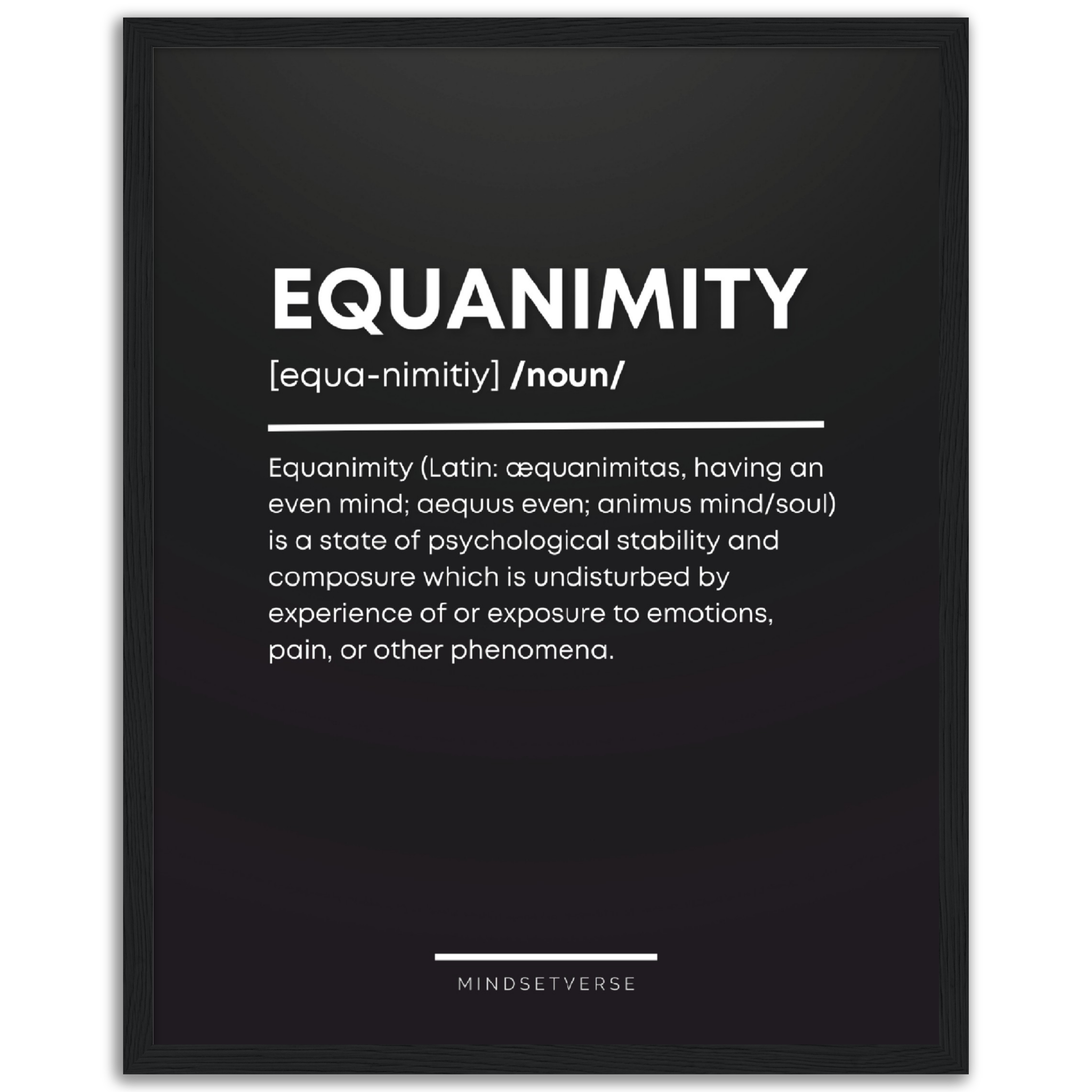 Equanimity Definition Framed Poster