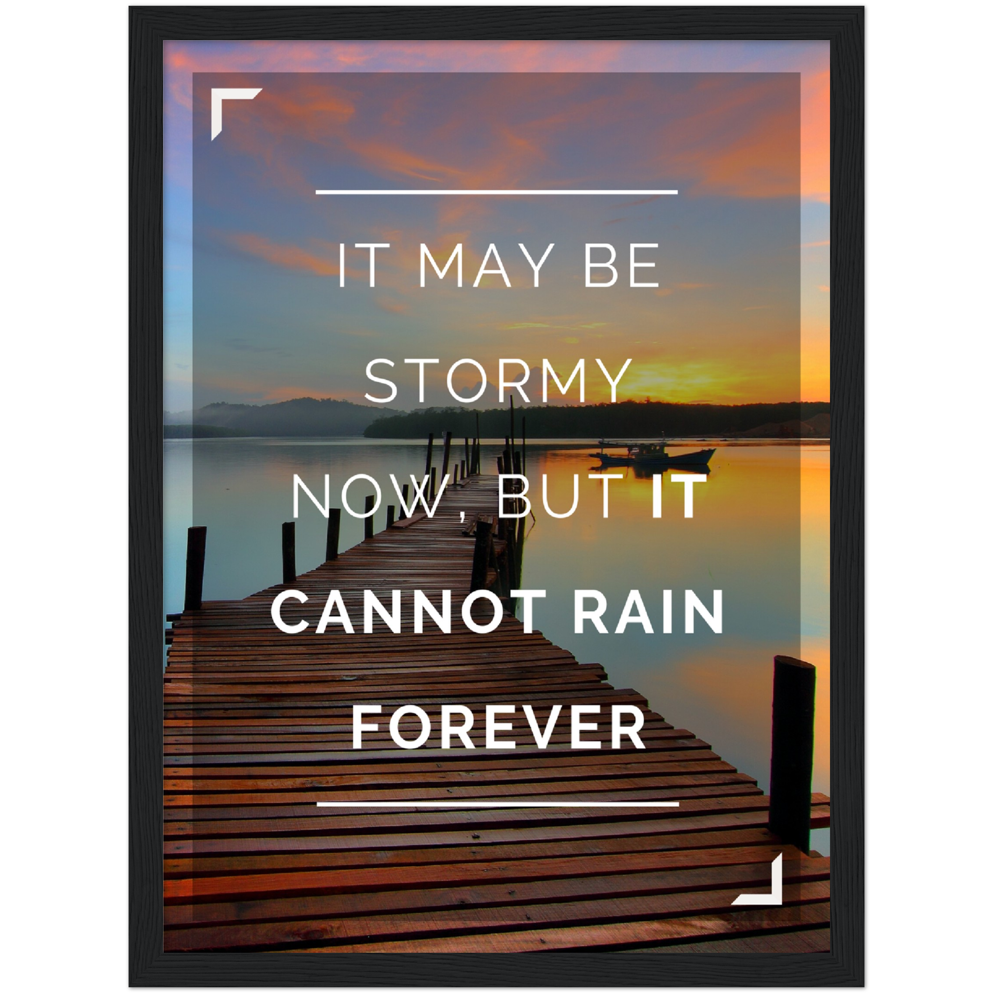 It Cannot Rain Forever Framed Poster