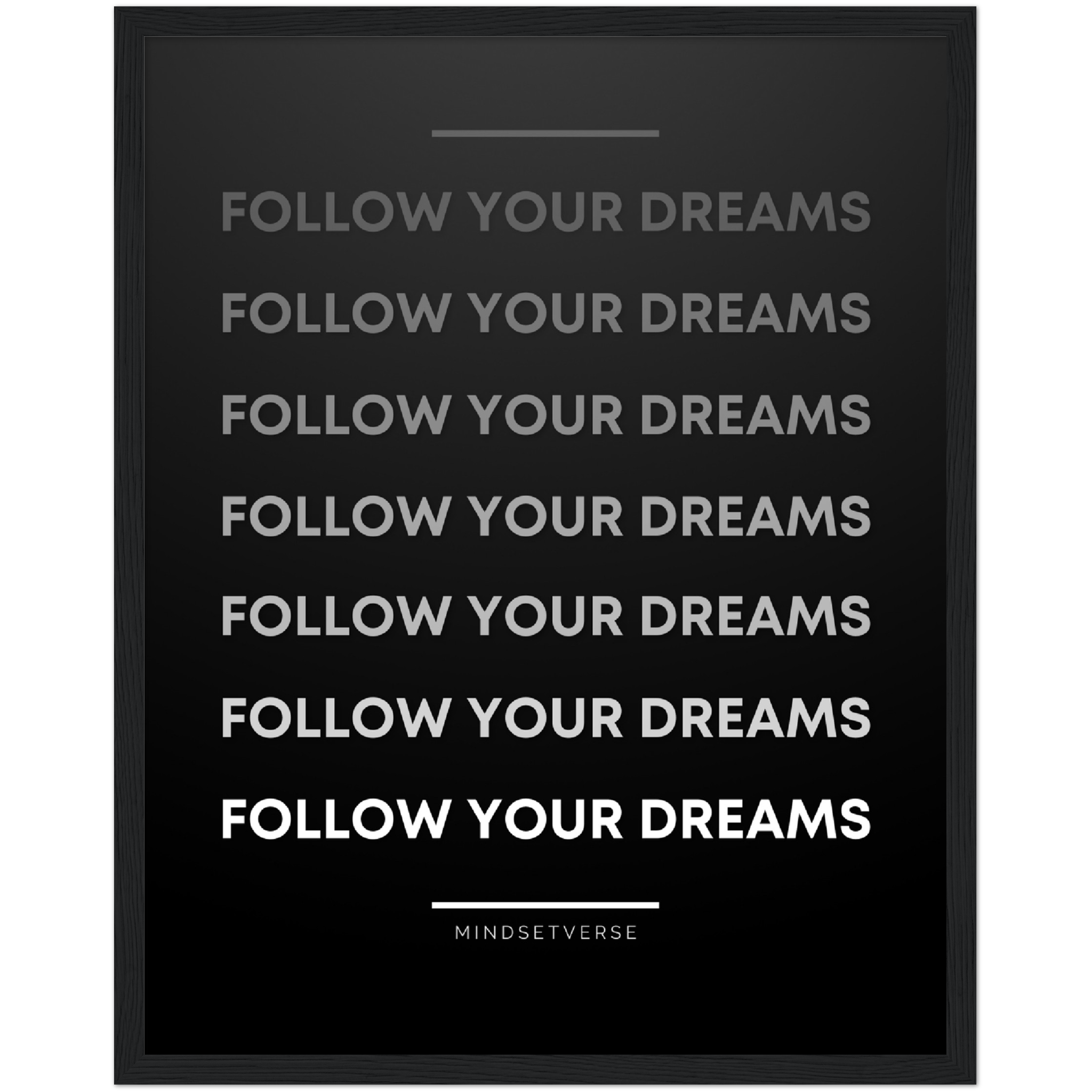 Follow Your Dreams Framed Poster