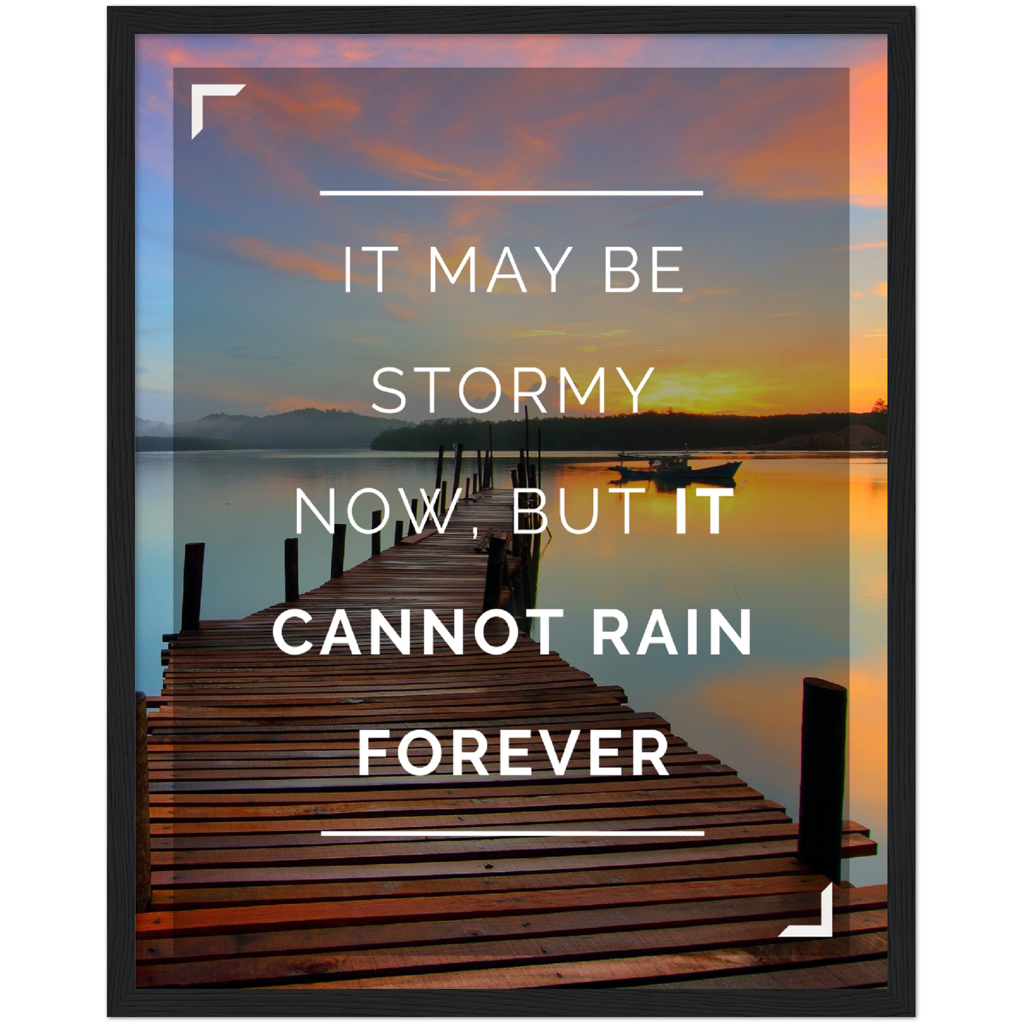 It Cannot Rain Forever Framed Poster