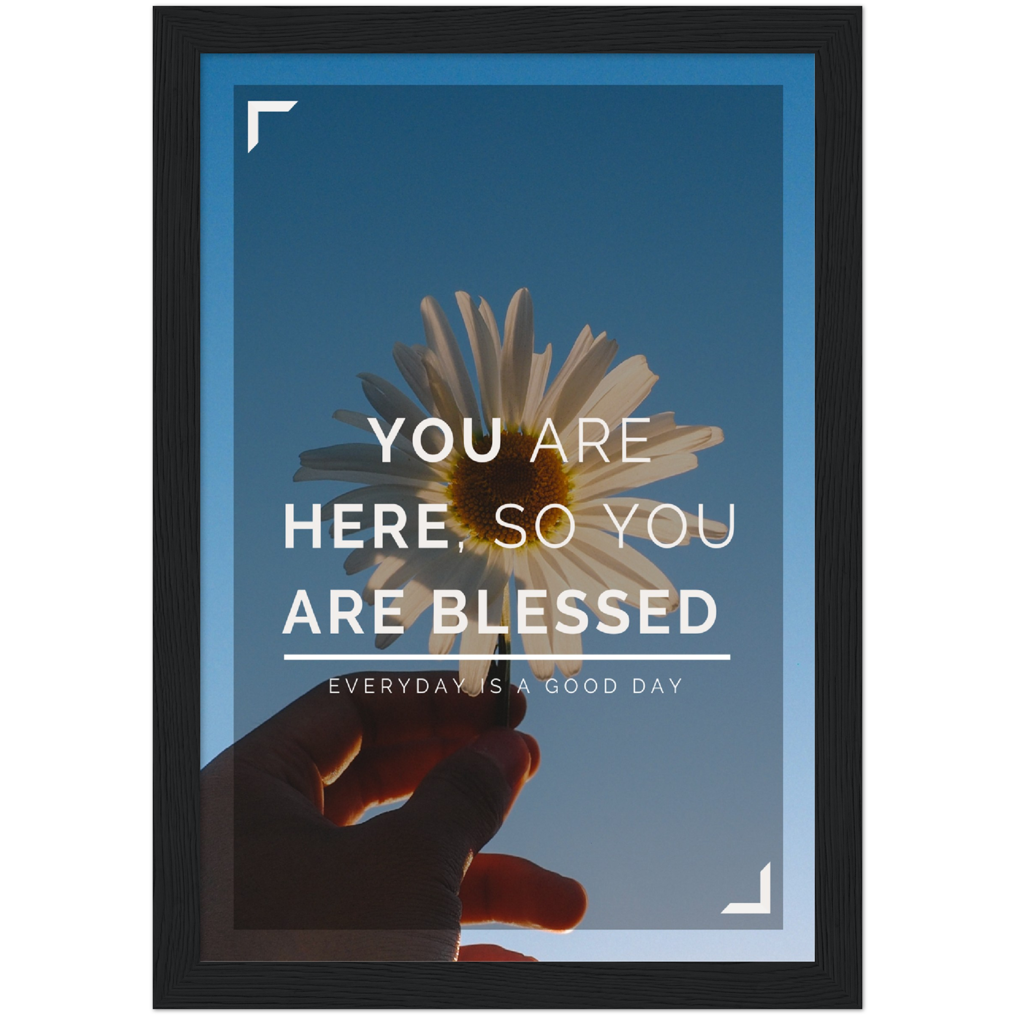 You Are Blessed Framed Poster