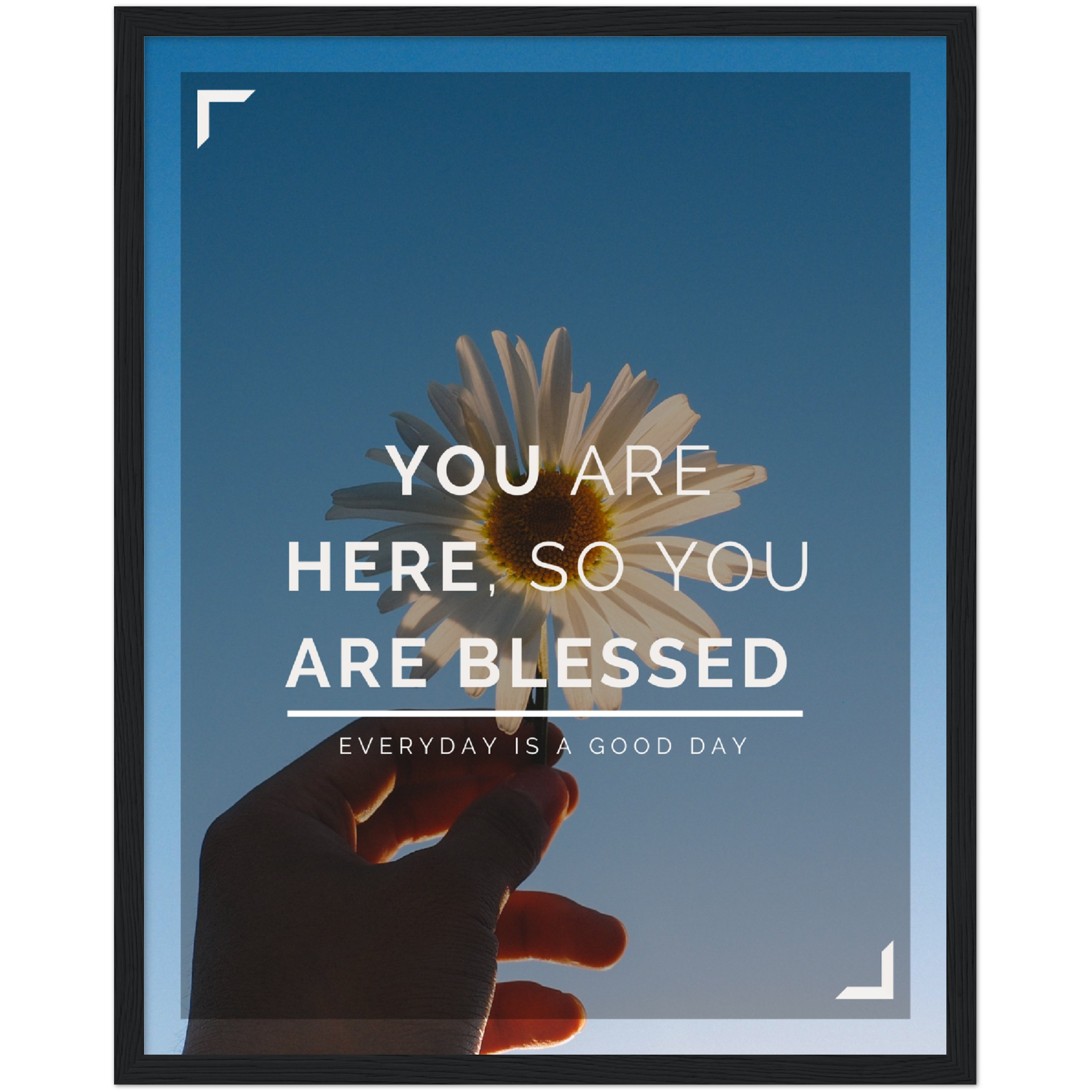 You Are Blessed Framed Poster