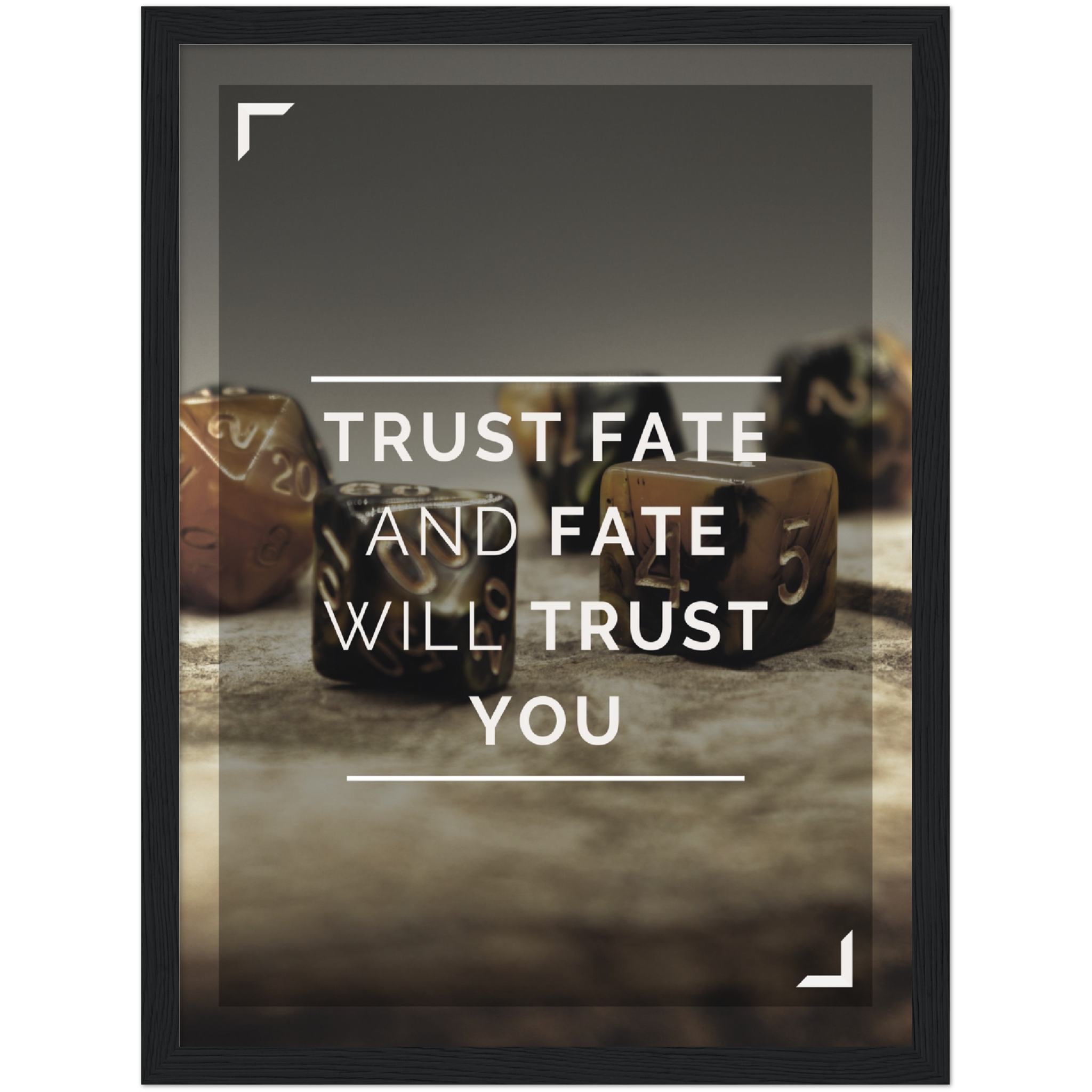 Trust Fate Framed Poster