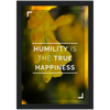 Humility is Happiness Framed Poster