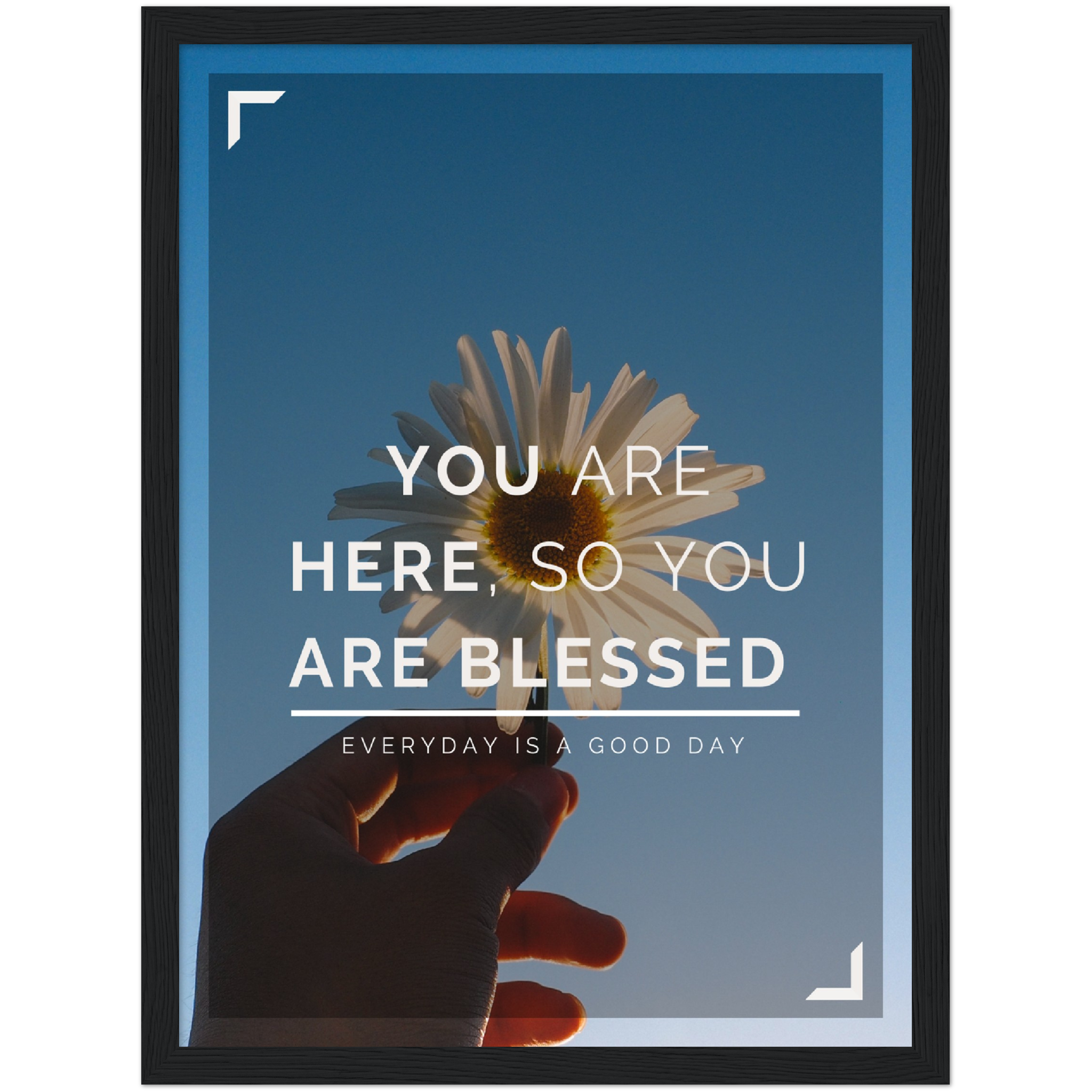 You Are Blessed Framed Poster