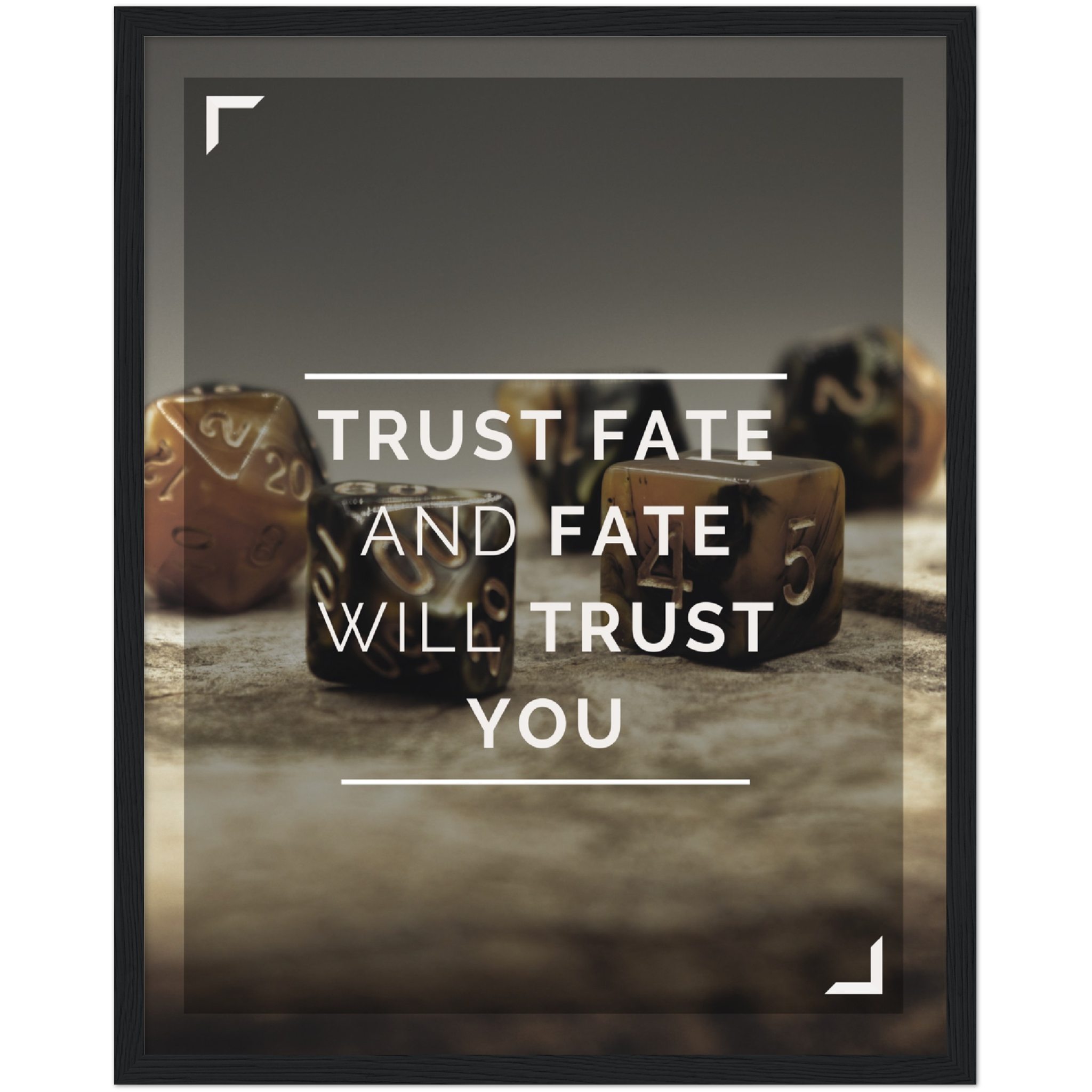 Trust Fate Framed Poster