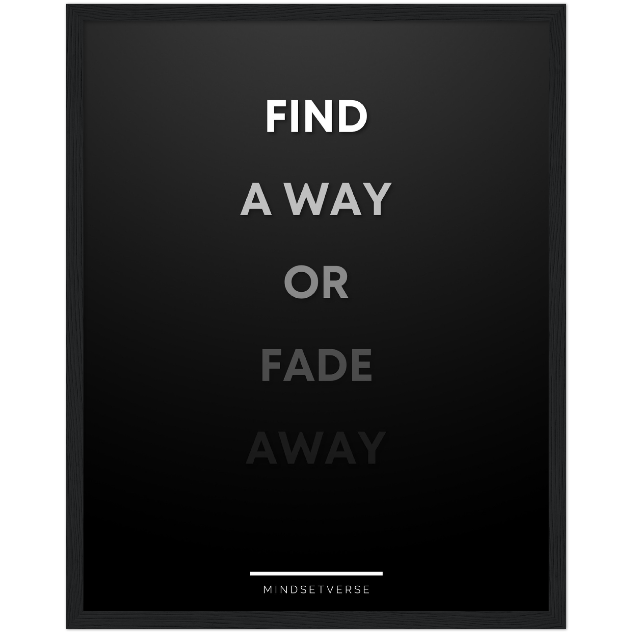 Find a Way Framed Poster