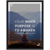 Inner Purpose Framed Poster