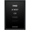 Find a Way Framed Poster